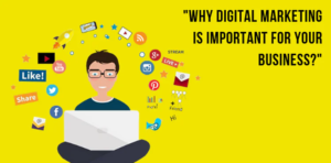 Read more about the article Why Digital Maketing is important for your business?